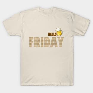 Friday beers! T-Shirt